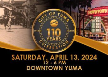 Yuma celebrará su aniversario 110 como ciudad oficial de Estados Unidos