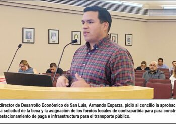 San Luis, Az. busca fondos federales para  estacionamiento y conexión con ruta de YCAT